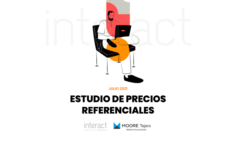 “Interact presenta el Estudio de Precios Referenciales para la industria digital – 2° semestre 2021”