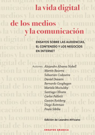  La vida digital de los medios y la comunicación