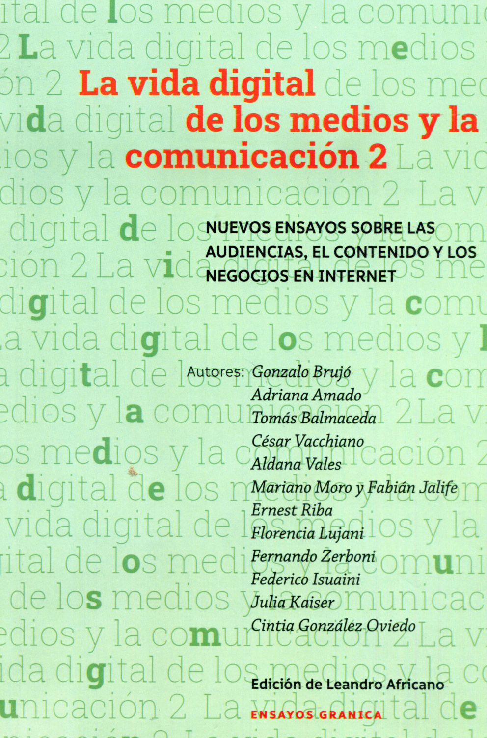 La vida digital de los medios y la comunicación 2