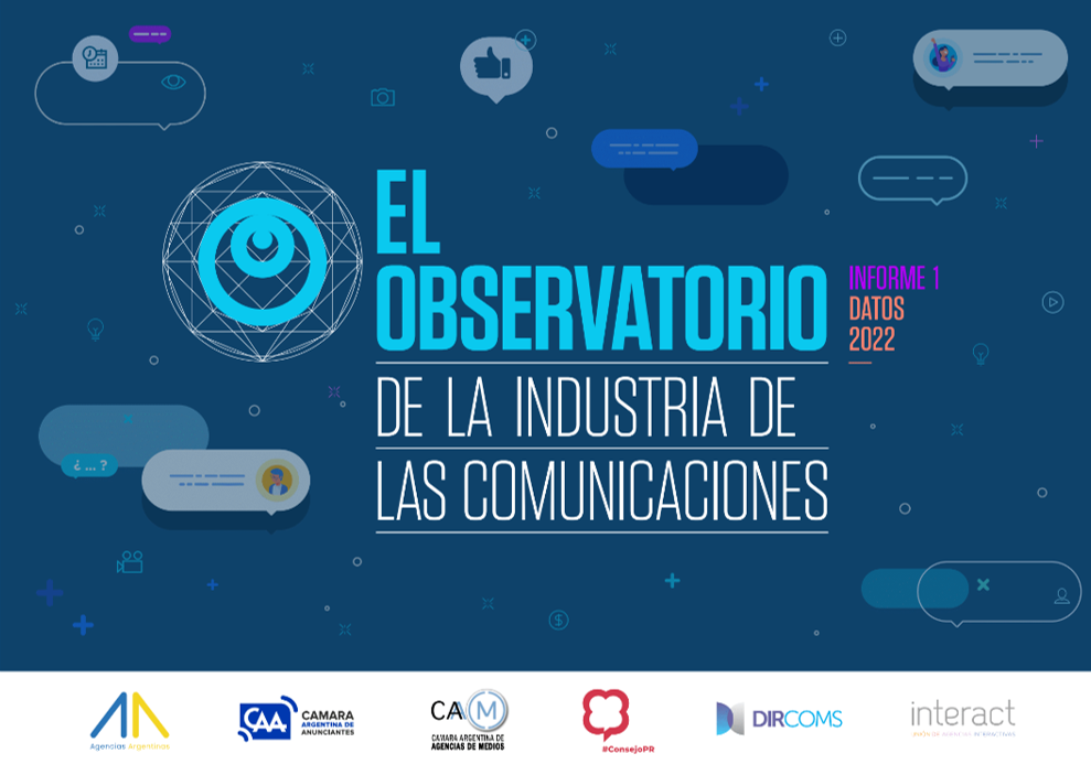 La Industria de la Comunicación en Argentina presenta el #ProyectoObservatorio 2022